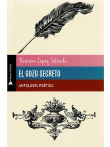 El Gozo Secreto  - Autor: Ramon López Velarde -  Medidas: 21 cm x 13.5 cm. - Páginas: 94 -  La amplitud de su visión [de López Velarde] y la actualidad de muchas imágenes le dan un sitio único en la galería de soledades que fue el modernismo. José Emilio Pacheco. La poesía de Ramón López Velarde no es menos importante que el muralismo mexicano, y hasta puede señalarse como su antecedente inmediato. La resonancia nacional (y nacionalista) ha sido profunda en ambos casos. En su corta vida, López Velarde tuvo mala suerte amorosa, económica y política. Pero tuvo reconocimiento de las tres generaciones literarias que entonces convivían. - Libro único - Ver 1