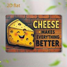 1pc Cheese Makes Everything Better Retro Metal Tin Sign - Smiling Cheese Design Country Brick Wall Art Decor, 12.0x8.0inch IndoorOutdoor Hanging Ornament For Home, Office, Kitchen, Bedroom, Humorous Wall Art, High-Quality Print - 1PC - 查看 1