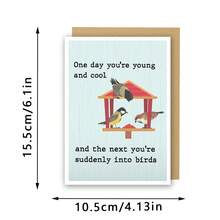 Thiệp chúc mừng sinh nhật vui nhộn về chủ đề "Tuổi già" / Thiệp hình máng cho chim ăn / Thiệp cho bố mẹ / Thiệp cho vợ chồng / Thiệp kỷ niệm / Thiệp sinh nhật - nhiều màu - Xem 3