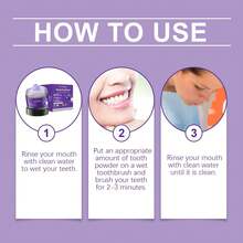 1盒（50克）紫色牙齿美白粉，快速美白，清洁保护牙齿，去除牙渍和牙垢，清新口气，是送给女性的理想礼物。 - 粉末狀 - 查看 11