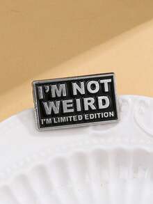 1pc "I'm Not A Weirdo, I'm A Limited Edition" Cute Enamel Brooch, Suitable For Daily Wear, Can Be Pinned On Backpacks And Clothing. Made Of Metal Material, No Electroplating, Non-Mosaic Design, A Fashionable And Versatile Accessory For All Seasons. Can Be Used To Decorate Clothes, Bags, School Supplies, Office Supplies, And Also Suitable For Matching Shirts, Jackets And Other Garments - Silver - View 4