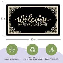Welcome Funny Door Mat Welcome Hope You Like Dogs - Felpudo personalizado con parte trasera de goma antideslizante 30 x 17 pulgadas regalo de broma para decoración del hogar alfombras de - Bienvenido, espero que te gusten los perros - Ver 2
