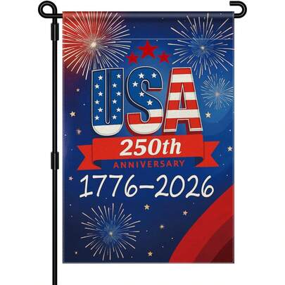 Bayrak Direği Gerektirmez, 250. Yıl Dönümü ABD Bahçe Bayrağı, 250. Yıl Dönümü Amerika Bayrağı 1776-2026 Hatıra Vatansever 250 Yıl Afişi 4 Temmuz Bahçe Tabelası Çift Taraflı Su Geçirmez Bahçe Bayrağı 12x18 İnç