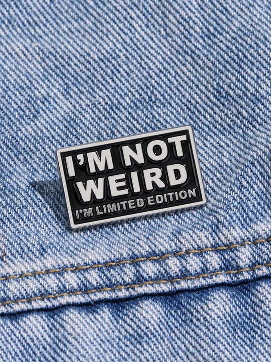 1pc "I'm Not A Weirdo, I'm A Limited Edition" Cute Enamel Brooch, Suitable For Daily Wear, Can Be Pinned On Backpacks And Clothing. Made Of Metal Material, No Electroplating, Non-Mosaic Design, A Fashionable And Versatile Accessory For All Seasons. Can Be Used To Decorate Clothes, Bags, School Supplies, Office Supplies, And Also Suitable For Matching Shirts, Jackets And Other Garments - Silver - View 1