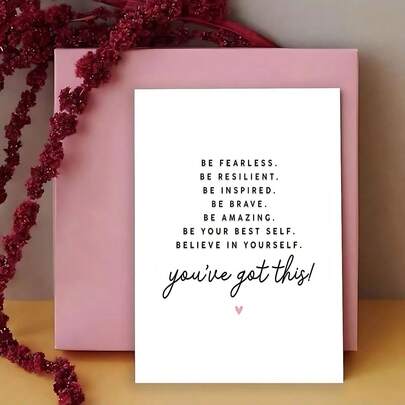 Thiệp động viên - Thiệp chúc mừng - Thiệp sinh nhật - Bạn sẽ trở thành phiên bản tốt nhất của chính mình - Không sợ hãi - Hãy truyền cảm hứng - Hãy dũng cảm - Hãy tin vào bản thân - Bạn là người tuyệt vời nhất