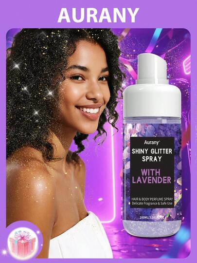 AURANY 100毫升闪亮喷雾，闪耀喷雾，身体闪亮喷雾，薰衣草保湿闪亮喷雾，清凉+保湿+闪亮身体喷雾，适合约会/日常使用，适合所有肤质，节日和生日的理想礼物