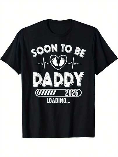 Soon To Be Daddy Est. 2026 New Dad Fathers Day First Time T-ShirtMen's All-Purpose Short Sleeve T-Shirt – Versatile For Work, Play, And Holiday Fun Like Father's Day, Labor Day, And Weekend Relaxation