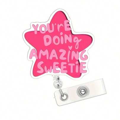 1pc Retractable Badge Reel "You're Awesome, Darling" - Acrylic Material, Suitable For Nurses, Employees, Doctors | Fun Badge Design | Durable Badge Clip, 2D Flat Style