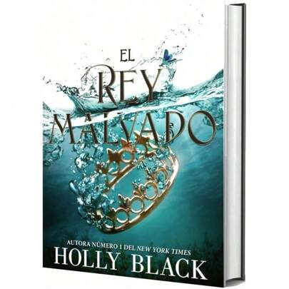 Libro El rey malvado | Holly Black (Fantasia, juvenil, romance, intriga, oscura)