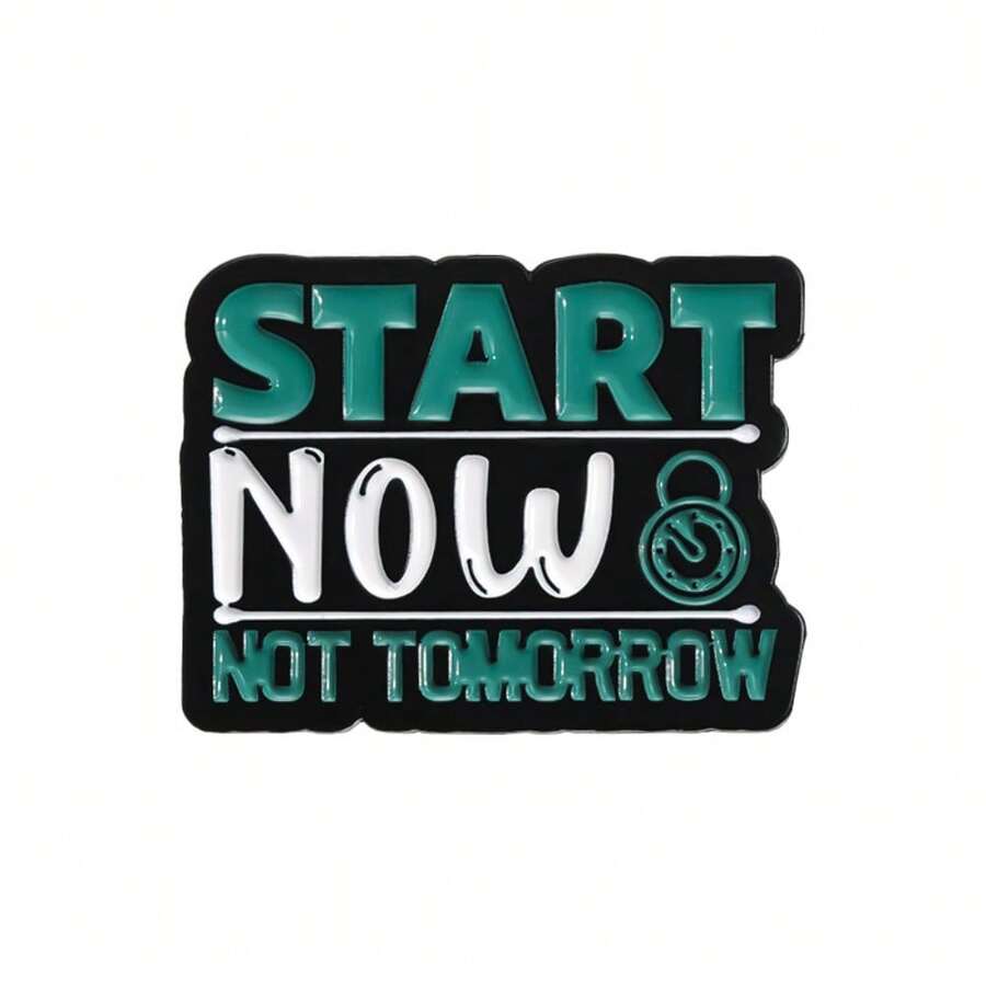 Start Now, Don't Delay, Creative European And American Brooches, Clothing Accessories, Badges, Corsages, Neckpins, All-Match Inspirational - QHXZ2544 - 查看 1