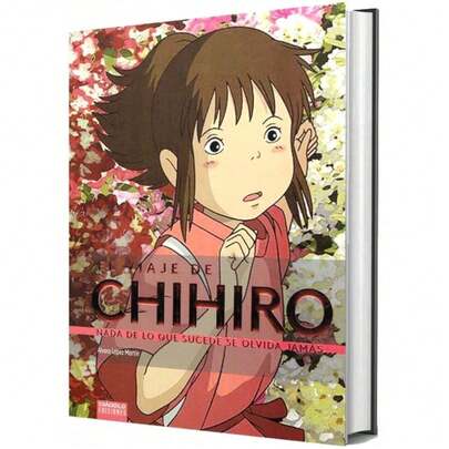 Libro El viaje de Chihiro | Hayao Miyazaki (Novela grafica, manga, libro ilustrado, pelicula, animacion)