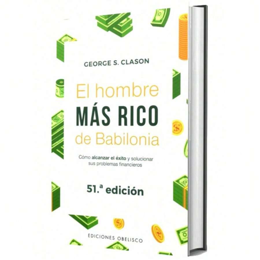 The Richest Man In Babylon | George Samuel Clason (Self-Help, Personal Finance, Parables, Fables, Saving, Investing)