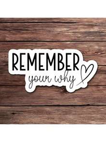 1 miếng dán truyền cảm hứng "Hãy nhớ mục đích ban đầu của bạn" - Hình dán vinyl tạo động lực | Câu nói tích cực, truyền cảm hứng, thích hợp cho máy tính xách tay, bình nước và sổ tay. - Nhiều màu - Xem 1