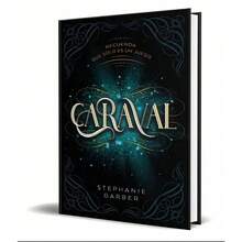 Book "Caraval" (Stephanie Garber, Obsession, Freedom, Escape, Fantasy, Reality, Trust And Deception) - Single Book - View 3