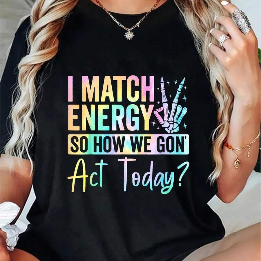 A "I Absorb Energy, So How Do We Act Today?" T-Shirt, % Round Neck Casual Shirt, Couples T-Shirt, Suitable For Gifts To Boyfriends, Girlfriends, Husbands, Wives, Valentine's Day Couples T-Shirt Cinco De Mayo, Artistic Print, Fade-Resistant, For Adults, Vintage Vibe - Black - View 1