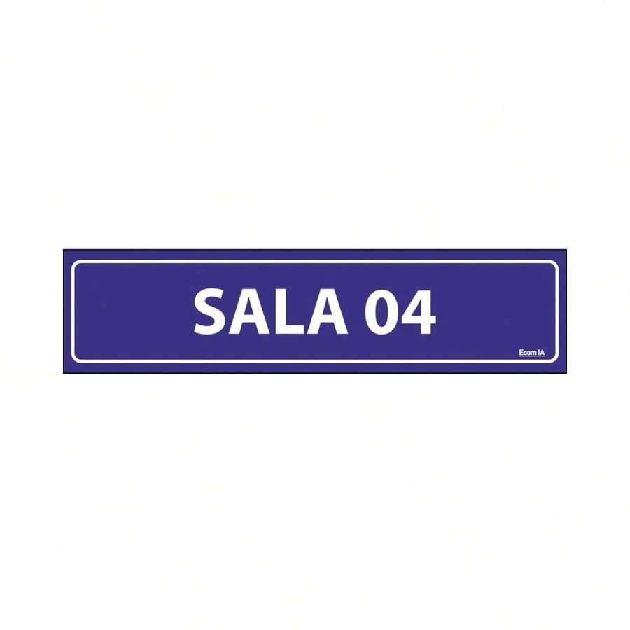 Placa De Sinalização Sala 04 30x7 Ecom IA - D-758 F9e - 1PC - Visão 1