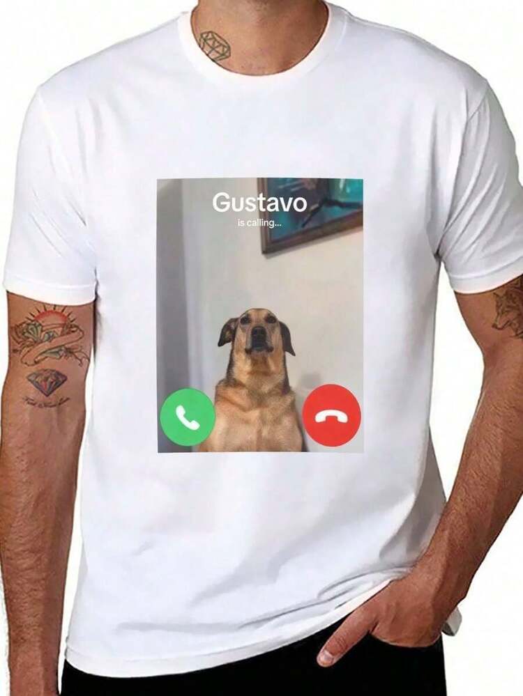 Camiseta de meme divertido Gustavo El Perro Está Llamando - 100%, Ajuste suelto casual para hombres, Idea de regalo perfecta - Blanco - Añade 5