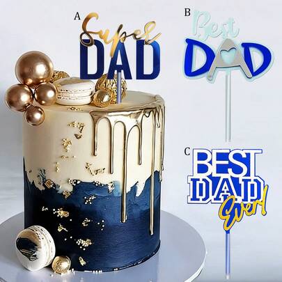 3pcs/1pc Acrylic "Super Dad" Best Dad Father's Day Cake Topper, Suitable For Celebrating Father's Day Birthday Party Cake & Dessert Decoration