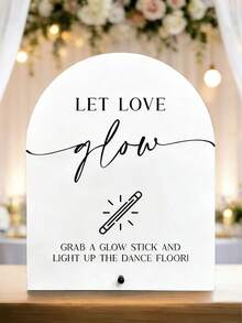 Glow Sticks Acrylic Sign, Glow Sticks Sign, Glow Sticks Wedding Sign, Dance Floor Glow Stick Sign,Light Up The Dance Floor,Grab A Glow Stick - View 16