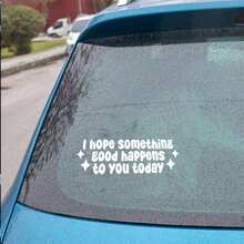 希望今天发生好事汽车贴纸，防水乙烯基汽车贴纸，善待他人贴纸，励志汽车贴纸，送给她的可爱礼物 - A - 查看 5