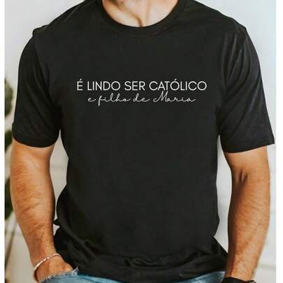 Camiseta É Lindo Ser Católico Camisa Masculina Filho de Maria Católica Cristã Jesus Mãe Nossa Senhora