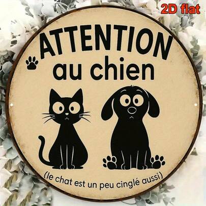 1pc 8*8 Inch Round French Style "Beware Of Dog" Vintage Decorative Sign Plaque, Pet Cat Dog Friendly Reminder Decor Suitable For Living Room, Bedroom, Study, Dining Room, Office, Cafe, Adding Fun To Your Home (Random Hole Position)