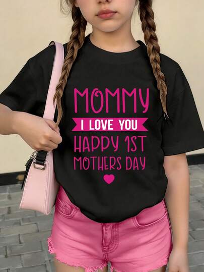 Young Girls Mother's Day Letter Slogan Graphic Print Short Sleeve T-Shirt, Summer