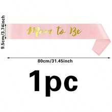 1件准妈妈绶带，采用优质面料制成，质地光滑，风格温柔甜美，粉色底，烫金“准妈妈”字样，斜挎式绶带，可提升迎婴派对、孕期庆祝活动、家庭聚会等场合的仪式氛围。 - 肩帶 - 查看 9