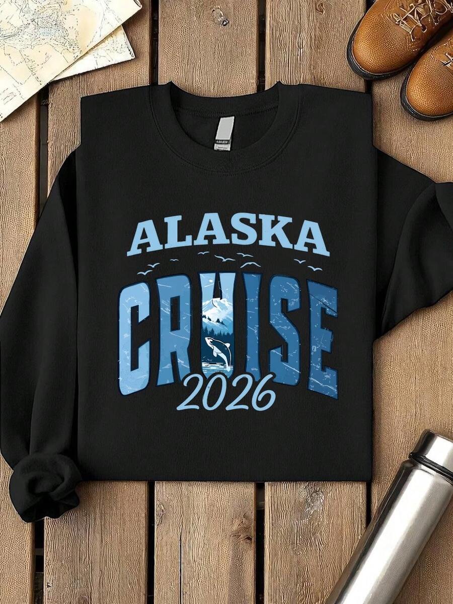 Alaska Cruise 2026 Sweatshirt, Cruise Trip Sweater, Alaska Vacation Sweatshirts, Alaska Cruise Gift Idea, Alaska Travel Sweaters, Northern Adventure Sweatshirt, Alaska Nature Family Cruise. SD-4889 - 黑色 - 查看 1