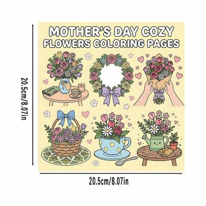 22 Page [Mother's Day Warm Flower Coloring Page] Theme Coloring Book (Color Page, Single-Sided Printing) Upgraded Version With Thick Paper, And Fashionable, Stress Relieving, Emotional Release, Reduced Anxiety, Ideal Gift For Mother's Day, Valentine's Day, Christmas, New Year's Day, Anniversaries, Birthdays, Parties