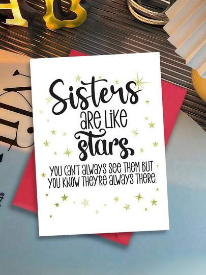 1pc Heartfelt Sister Greeting Card With Envelope - "Sisters Are Like Stars" Inspirational Message, Perfect For Birthdays & Special Occasions, Sister Gift, Blank Inside