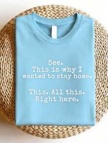 See This Is I Wanted To Stay Home Shirt, Funny Sayings-Shirt, Sarcastic Tee, Friends, Introvert Shirts, Humor-Shirts, This All This Right Here Tees-61 - 藍色 - 查看 15