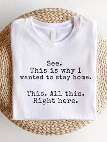 See This Is I Wanted To Stay Home Shirt, Funny Sayings-Shirt, Sarcastic Tee, Friends, Introvert Shirts, Humor-Shirts, This All This Right Here Tees-61 - 白色 - 查看 14