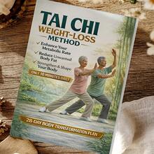 28-Day Tai Chi Weight Loss Program: 10-Minute Daily Routine Suitable For Beginners - Boost Metabolism, Burn, Tone Body, Improve Balance & Vitality With Tai Chi Exercises For Workouts, Fitness Training For - 1. 太極健身書 - 查看 1