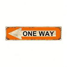 1pc, "ONE WAY" Funny Metal Tin Sign ( 15.75" X 3.94" / 40 X 10cm ), Novelty Street Sign, Home Decor, Room Decor, Wall Decor, Bathroom Decor, Bar Decor, Cafe Decor, Garage Decor,Wall Art,Canvas,Poster Gifts Birthday Graduation,Valentines Decor,Bathroom Deccor,Wall Decor,Room Decor,Bathroom Deccor,Home Decor,Wall Art,Metal Plaque,Tin Sign,Wall Plaque,Hanging Sign,Decorative Sign,Garage Sign,Bar Sign,Bathroom Sign,Novelty Plaque,Cafe Sign - 彩色 - 查看 15
