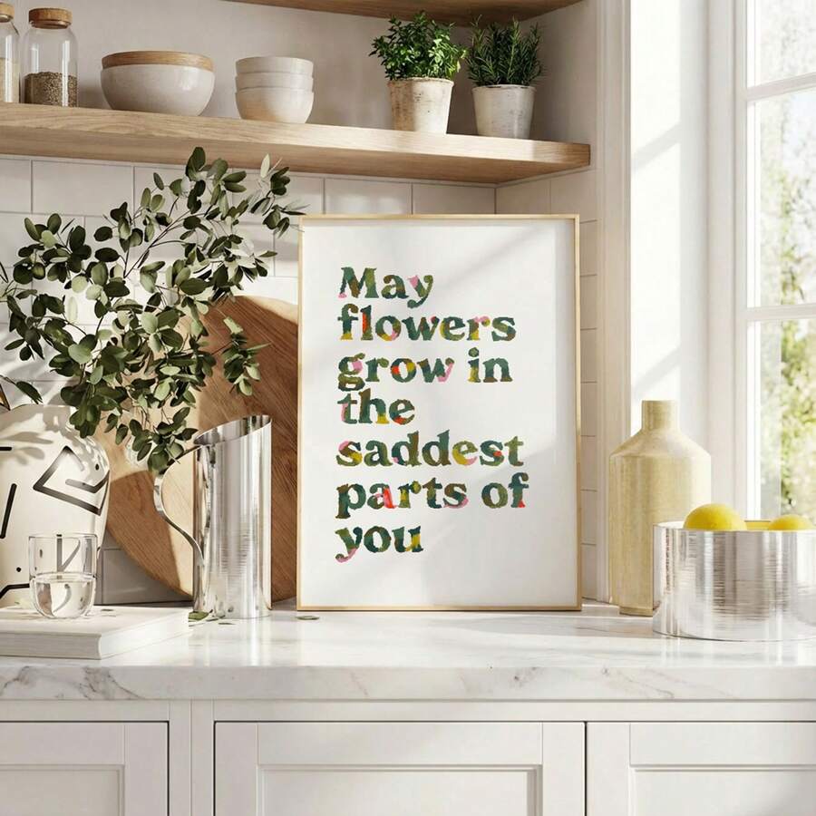 1pc Inspirational Quote Wall Art Picture May Flowers Grow In The Saddest Parts Of You Canvas Print Paintings|Retro Oil Paint Texture Typography French Country Decor For Bedroom,Living Room Or Office Home Decor,Mental Health Matters Poster,Gift For Her,Unframed,Wooden Hanging Scroll Or Framed - Pattern - View 1