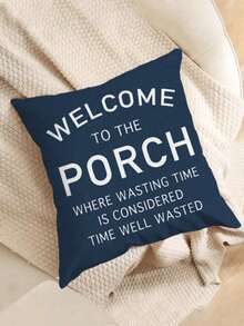 1pc 18x18 Inch Navy Blue Farmhouse "Welcome To The Porch" Polyester Decorative Throw Pillow Cover With Zipper, Suitable For Outdoor/Indoor Porch, Patio, Sofa Or Chair Decor (Pillow Insert Not Included) - Multicolor - View 4