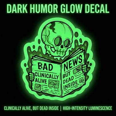 3Inch Funny Dark Humor Glow In The Dark Skull Sticker, "Clinically Alive But Dead Inside" Waterproof PVC Vinyl Decal, High-Intensity Luminescent Skeleton Reading Bad News, Aesthetic Joke Applique For Laptop, Car Window, Helmet, Skateboard, Luggage & Office Desk Decor