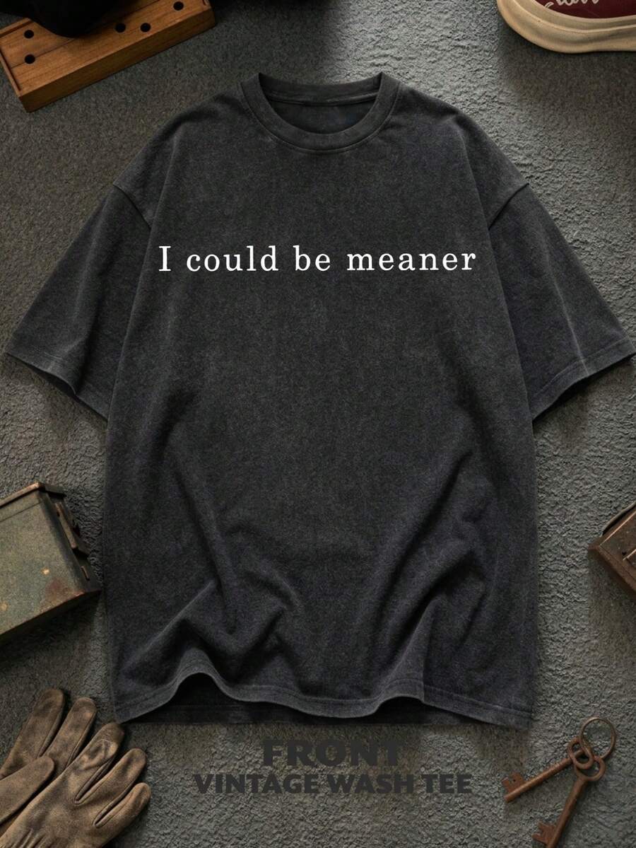Vintage Wash Tee Grey I Could Be Meaner Slogan Casual Daily Wear - 黑色 - 查看 1