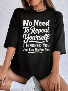 No Need To Repeat Yourself Women's Plus Size Short Sleeve T-Shirt Novelty Crew Neck Top Shirt Casual Funny Oversized Graphic  Polyester Tee 1 Pcs - 黑色 - 查看 6