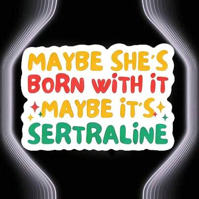 1 Miếng Decal Vinyl PVC Bền, Chống Nước, Có Thể Tháo Rời, 3 Inch, Dùng Ngoài Trời, Hình Dán Ngộ Ngộ "Có Thể Cô Ấy Sinh Ra Đã Thế Hoặc Có Thể Là Do Thuốc Sertraline" Hình ảnh hài hước về sức khỏe tâm thần, meme lan truyền trên mạng, câu nói về thuốc an thần của thế hệ Z, phong cách thẩm mỹ Kawaii Pastel, hoàn hảo cho máy tính xách tay, điện thoại, bình nước, ván trượt, mũ bảo hiểm, nhật ký, cản xe, sổ tay, trang trí ký túc xá, hành lý du lịch. Món quà lý tưởng cho thanh thiếu niên, nam nữ, những người chiến đấu với chứng lo âu, người yêu thích meme, độ tuổi 13-30. Hình dán trang trí sáng tạo, chống nước, decal vinyl cho mọi bề mặt nhẵn.