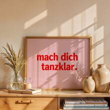 1 pièce Impression sur canevas murale verticale sans cadre, fond rose pâle, citation allemande rouge << Mach Dich Tanzklar », affiche typographique, décoration murale thème danse esthétique bohème pour studio de danse, chambre, salon, club, maison de style western, cadeau inspirant - A - Voir 10