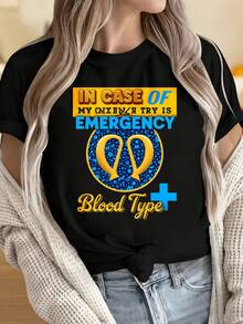 Casual Style Women's T-Shirt With In Case Of Emergency My Blood Type O Positive Design For Everyday Wear And Fun Gifts For Friends And Family - 黑色 - 查看 1