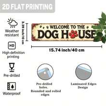 2D Flat 1pc Vintage "Welcome To The Dog House" Metal Sign - Retro Pet Paw Print & Rose Wall Decor, Suitable For Farmhouse, Porch - Dog Lover Gift, 3.93x15.74 Inches, Rustic Decor, Entryway Accent, Durable Outdoor Decoration, 2D Flat - A - View 4