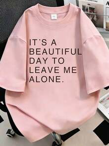 Slogan Graphic Tee IT'S A BEAUTIFUL DAY TO LEAVE ME ALONE Graphic Tees Women Tops Pink - Pink - View 1