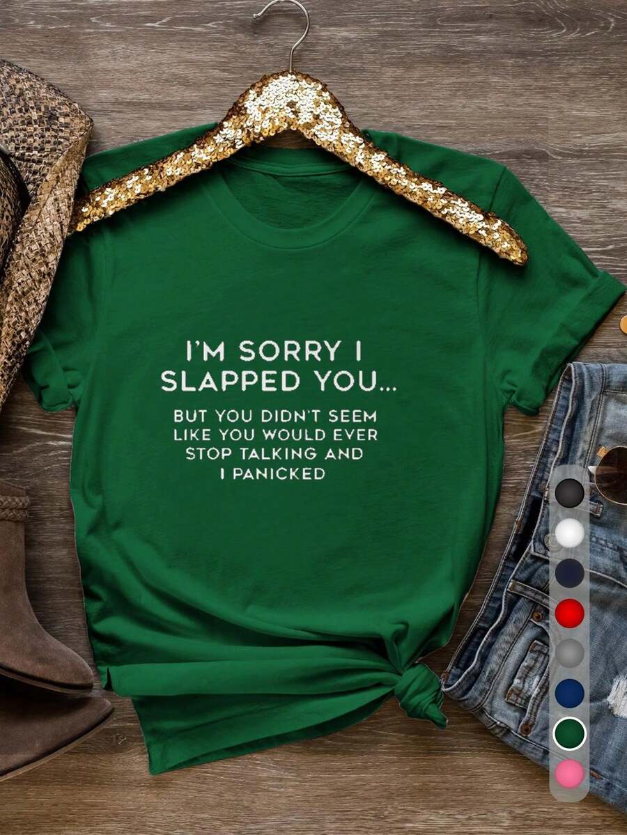 BlusasWomen's Funny "I'm Sorry I Slapped You" Sassy Text T-Shirt - 100% Soft Crew Neck Short Sleeve Casual Top With Bold White Print & Humorous Messag - 綠色 - 查看 1