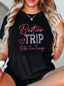 Camiseta de manga corta con cuello redondo para mujer, estampada con texto "Better Than Relax", de Besties TRIP, para primavera y verano, ideal para compras casuales y festivales. - Negro - Ver 6
