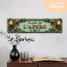 2D复古金属平面标牌“PLACE DE L'APERO”，时尚墙面装饰牌，尺寸（10X40厘米/3.9X15.7英寸） - 适用于家居装饰、浴室、厨房、办公室、咖啡馆、农舍风格，独特礼品推荐 - A - 查看 7