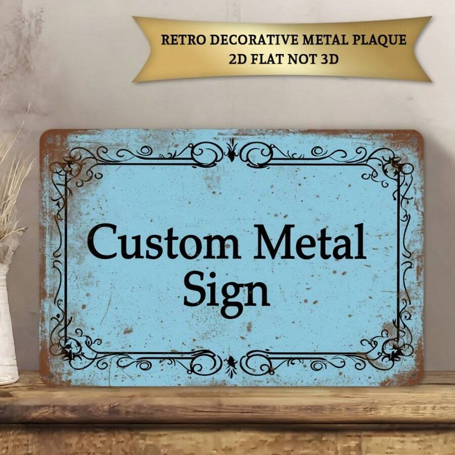 2D Flat - Customized Retro Style Decorative Sign, Size 30X20cm, Customizable Text, Aluminum Material Suitable For Various Decor Styles, Great For Wall Decor And Slogan Display - Multicolor - View 1