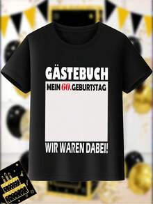 60th Birthday T-Shirts For Men And Women - Made In Black And White With German Phrases, "Reserve A Place At My 60th Birthday," "Birthday," And "We Were There!" A Funny Gift For Parents Celebrating Their 60th Birthday With A Humorous Design - 黑色 - 查看 1